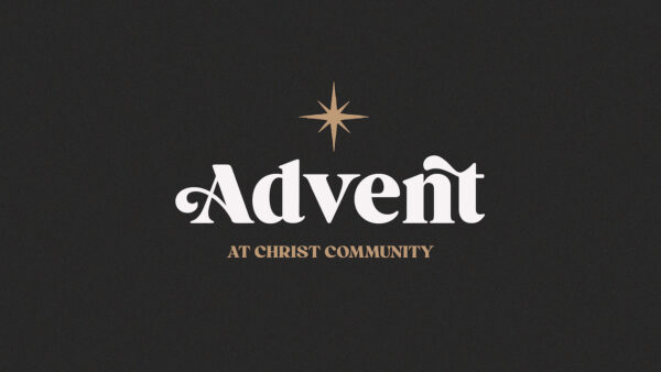 Advent at Christ Community