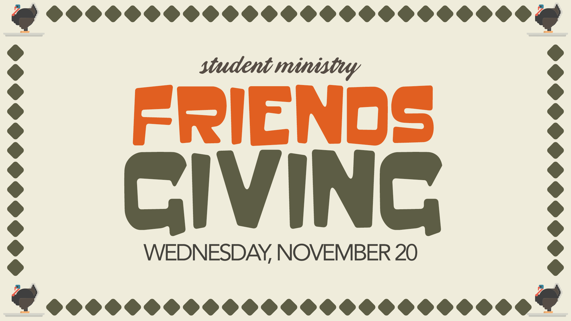 Student Ministry Friendsgiving